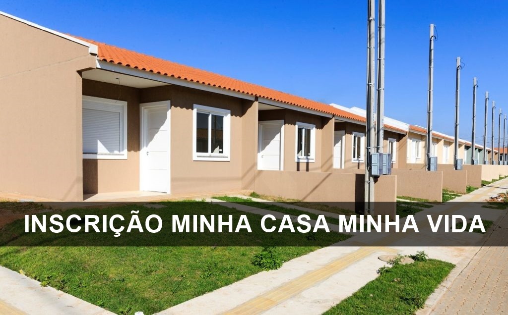 Inscrição Minha Casa Minha Vida